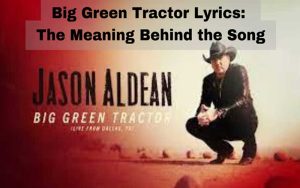 big green tractor lyrics