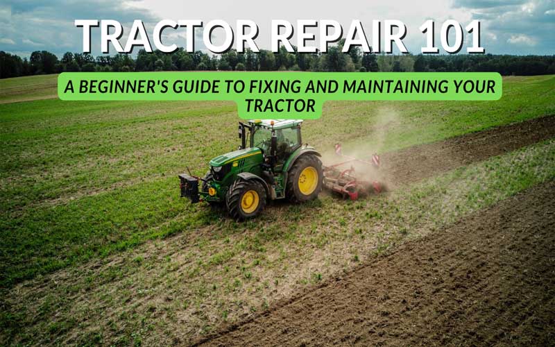 Tractor Repair