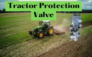 tractor protection valve
