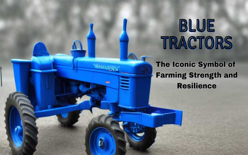 blue tractors