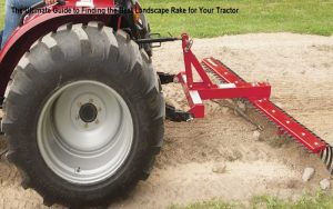 best landscape rake for tractor